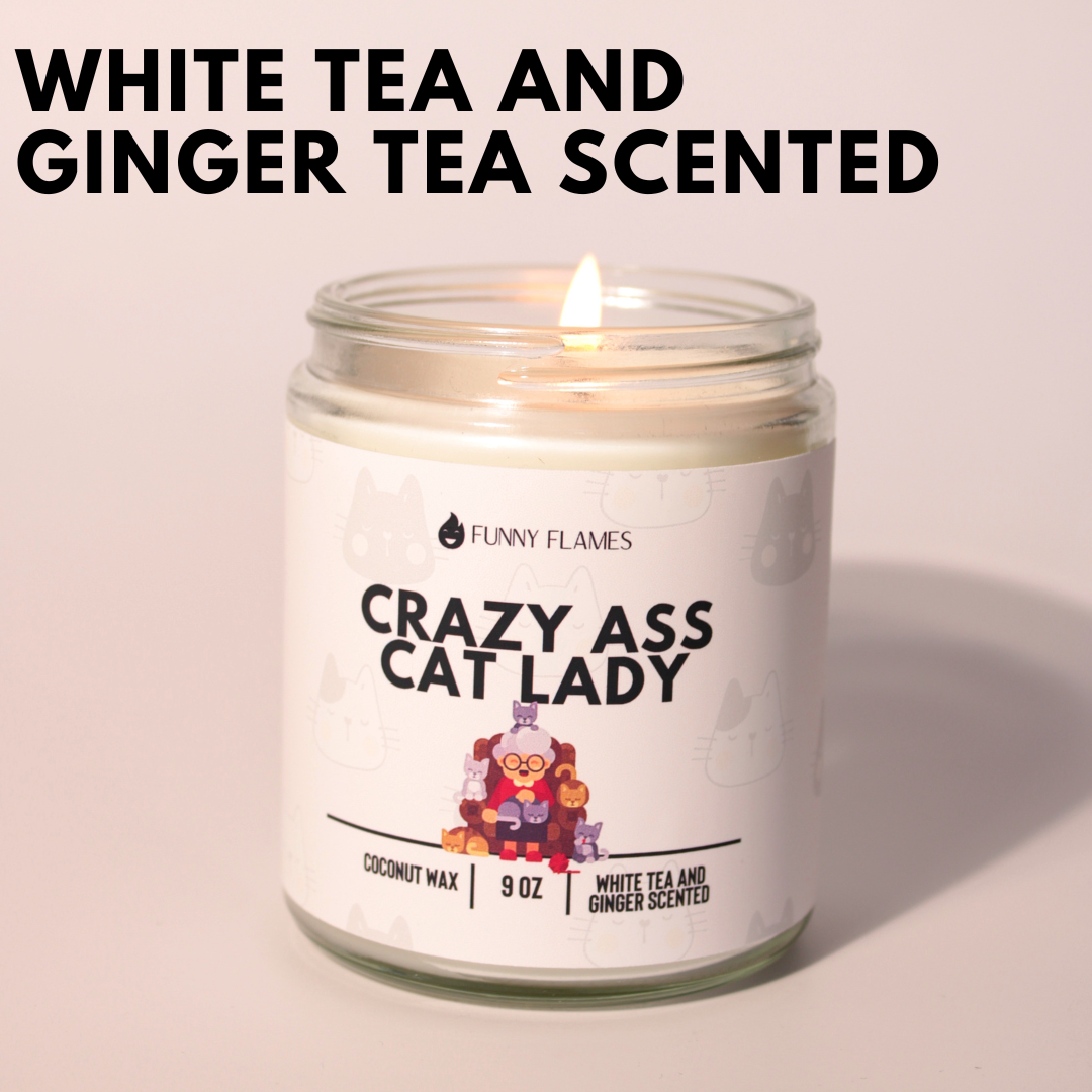 Crazy Ass Cat Lady Funny Flames Candle Co