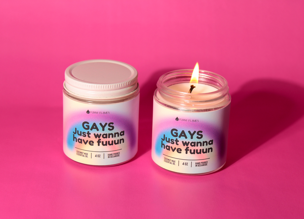 Gays Just Wanna Have Fun -LGBTQ Pride Limited Edition Candle