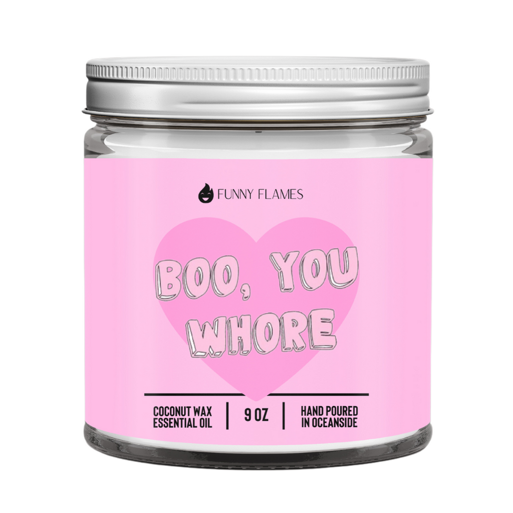 Boo, You Whore - 9 oz Funny