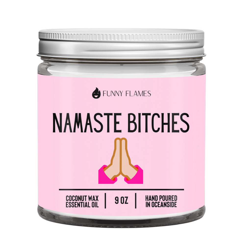 Namaste Bitches (pink)