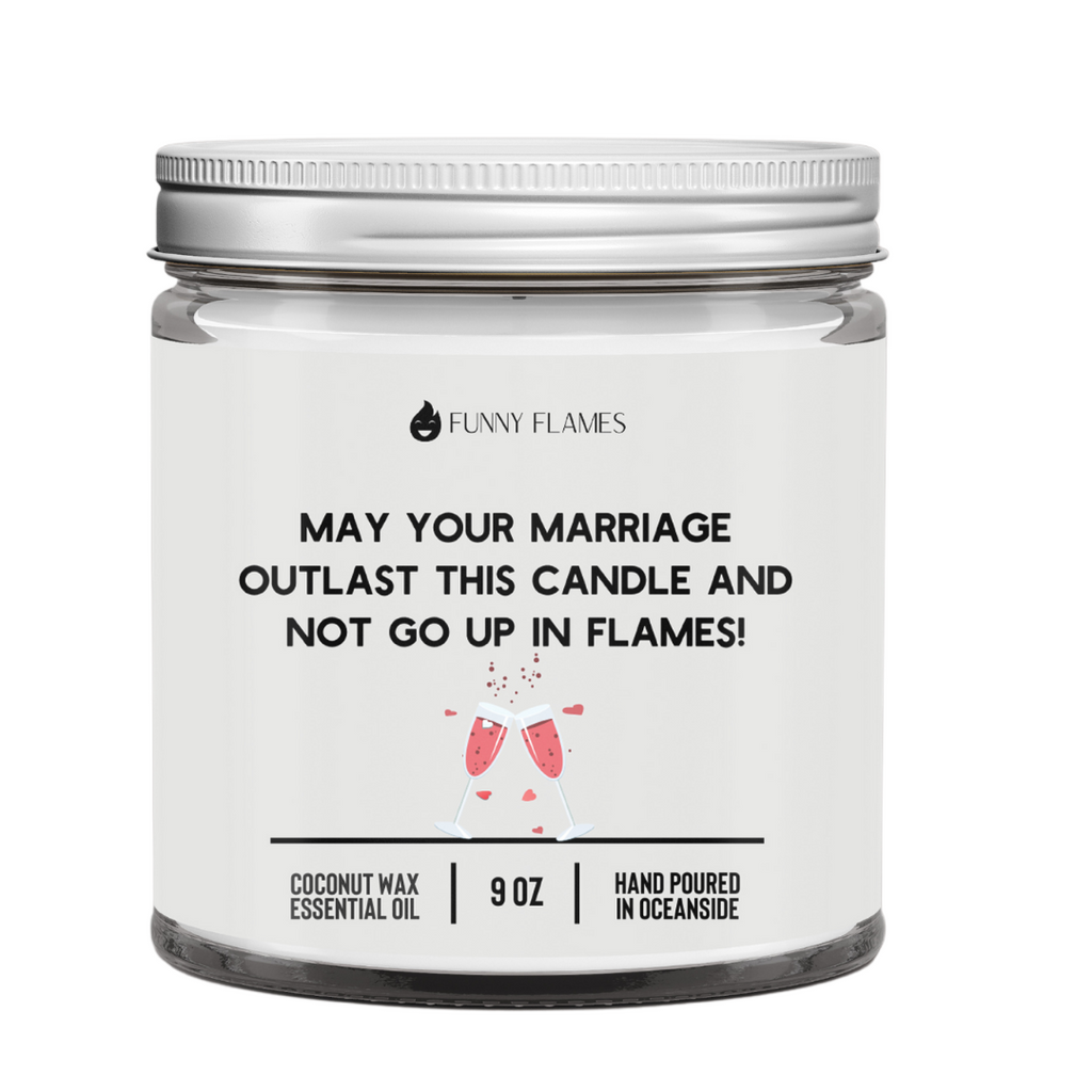 May Your Marriage Outlast This Candle