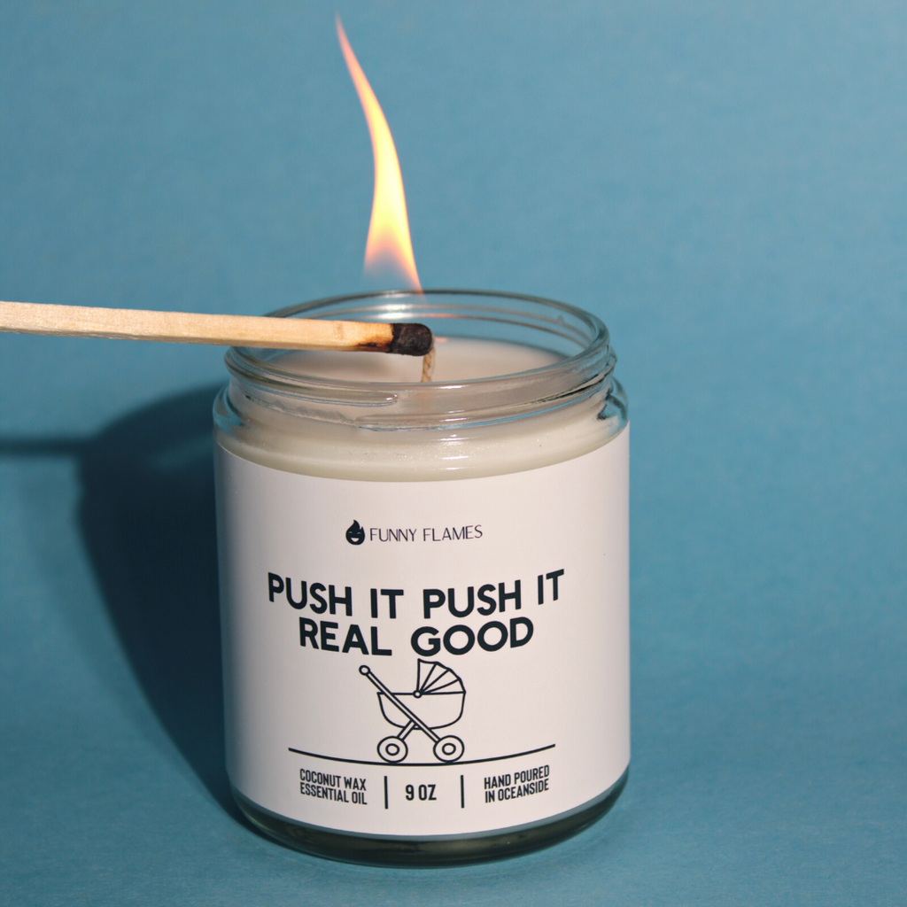 Push It, Push It, Real Good - Funny Baby Shower Candle Gift